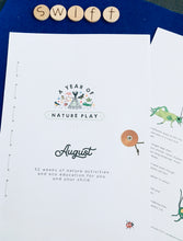 Load image into Gallery viewer, A Year of Nature Play August